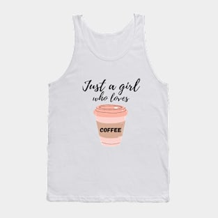 girl loves coffee Tank Top